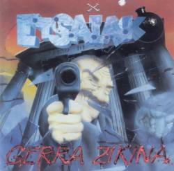 Etsaiak : Gerra Zikina